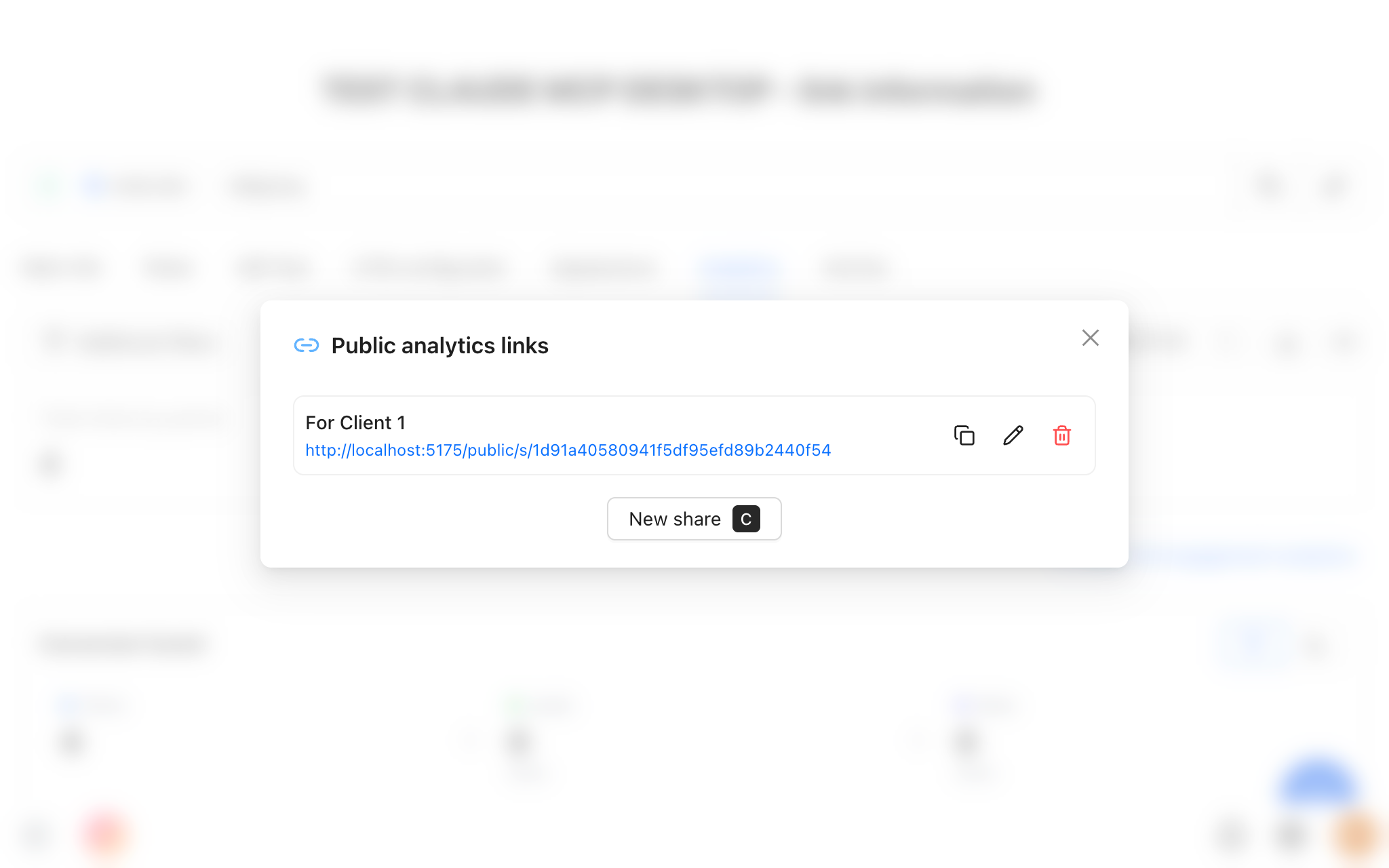 Public analytics links modal listing an existing share named For Client 1 with its public URL, plus copy, edit, and delete actions and a New share button