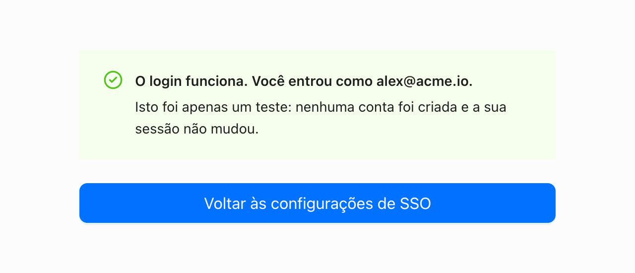 Resultado do login de teste: o login funciona, você entrou como alex@acme.io